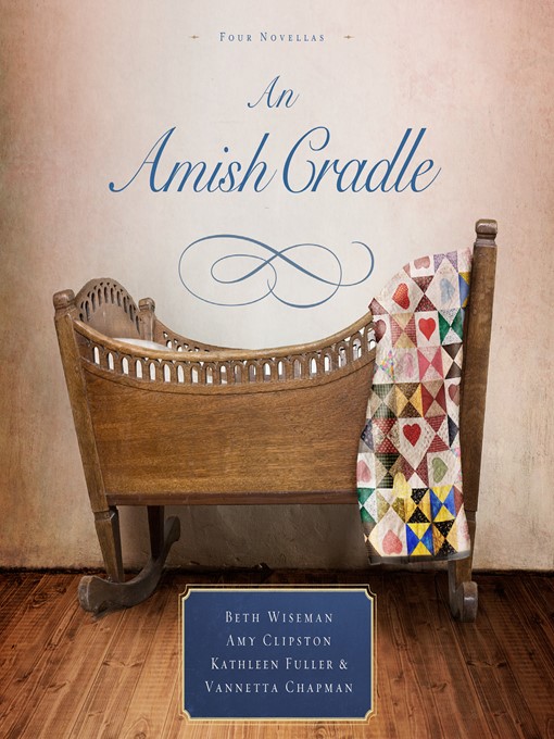 Title details for An Amish Cradle by Beth Wiseman - Wait list